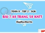 Bài 7.48 trang 58 Toán 8 Tập 2 Kết nối tri thức: Bài toán...